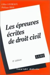 Epreuves écrites de droit civil (Les)