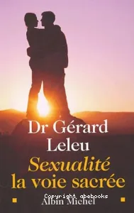 Sexualité la voie sacrée