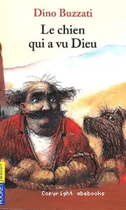 Chien qui a vu dieu (Le)