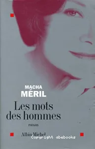 Mots des hommes (Les)