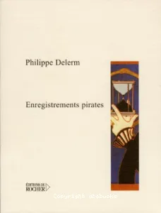 Enregistrements pirates.