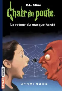 Retour du masque hanté.(Le)