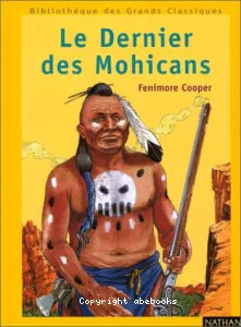 Dernier des Mohicans (Le)