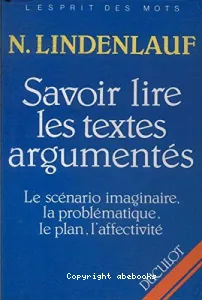 Savoir lire les textes argumentés