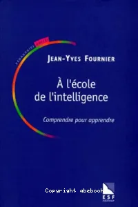 A l'école de l'intelligence