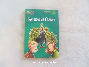 Six mois de l'année