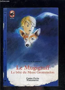 Mugigruff (Le)