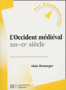 Occident médiéval . ((L')