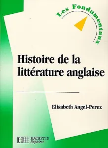 Histoire de la littérature anglaise.