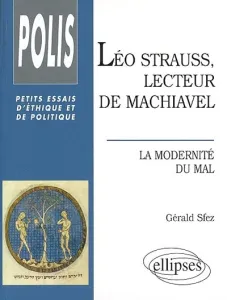 Léo Strauss, Lecteur de Machiavel