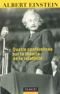 Quatre conférences sur la théorie de la relativité.