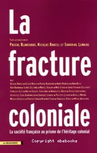 fracture coloniale (La)