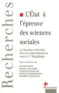 Etat à l'épreuve des sciences sociales (L')