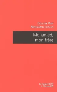 Mohamed, mon frère