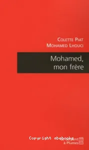 Mohamed, mon frère