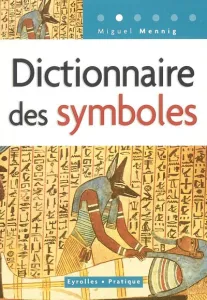 Dictionnaire des symboles.