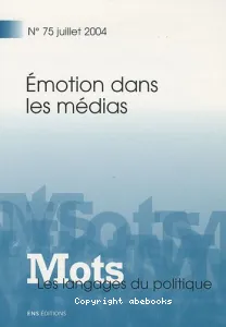 Emotion dans les médias.