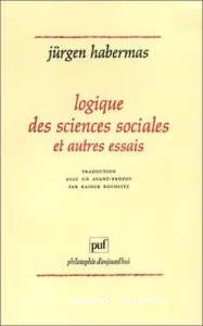 Logique des sciences sociales et autres essais.