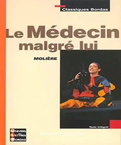 Médecin malgré lui (Le)