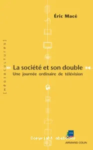 Société et son double (La)