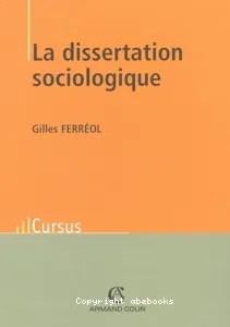 Dissertation sociologique.(La)