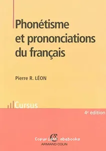Phonétisme et prononciations du français