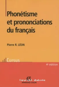 Phonétisme et prononciations du français