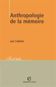 Anthropologie de la mémoire.