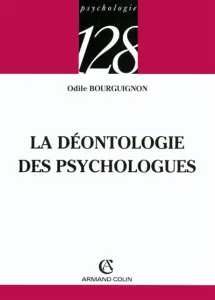 Déontologie des Psychologues (La)