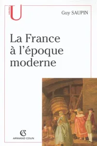 France à l'époque moderne (La)