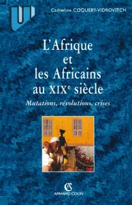 Afrique et les Africains au XIXe siècle (L')