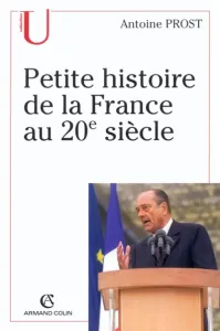 Petite histoire de la France au 20e siècle.