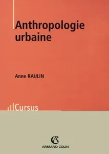 Anthropologie urbaine.