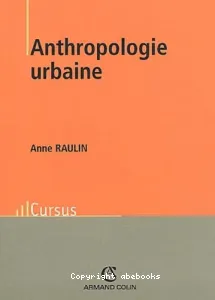 Anthropologie urbaine.