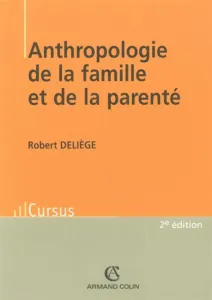 Anthropologie de la famille et de la parenté.