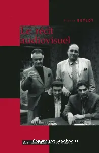 Récit audiovisuel (Le)