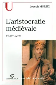 Aristocratie médiévale (L')