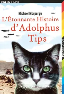 Etonnante Histoire d'Adolphe Tips . (L')