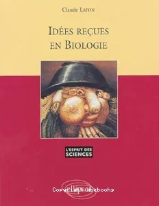 Idées reçues en biologie