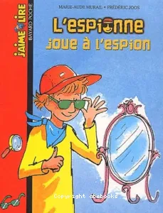 Espionne joue à l'espion (L')