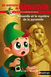 Kimamila et le mystère de la pyramide