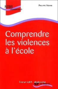 Comprendre les violences à l'école