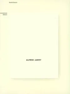 Alfred Jarry.