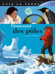 Dans l'immensité des pôles