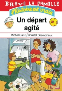 Départ agité (Un)