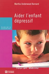Aider l'enfant dépressif