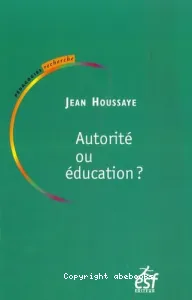 Autorité ou éducation