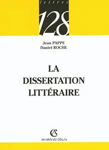 Dissertation littéraire (La)