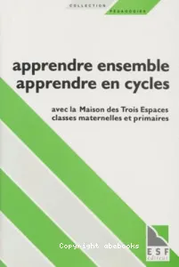 Apprendre ensemble, apprendre en cycles