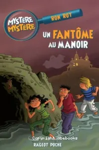 Un fantôme au manoir